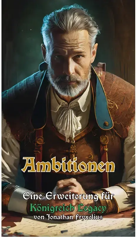 Königreich Legacy: Ambitionen - Erweiterung