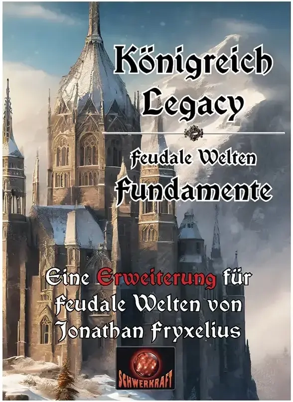 Königreich Legacy - Feudale Welt: Fundamente - Erweiterung