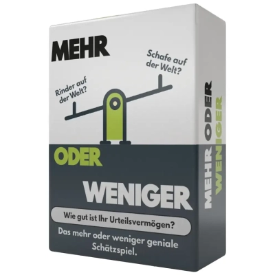 Mehr oder weniger