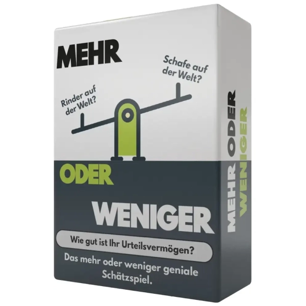 Mehr oder weniger
