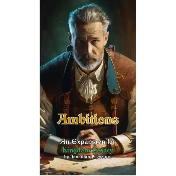 Kingdom Legacy - Ambitions Expansion - EN