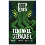 Deep Regrets - Tentakel Debakel - Erweiterung