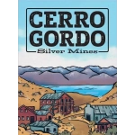 Cerro Gordo Silver Mines - EN