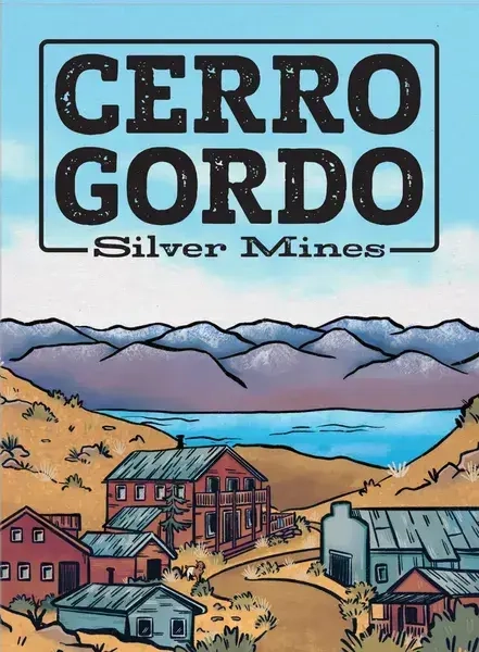 Cerro Gordo Silver Mines - EN