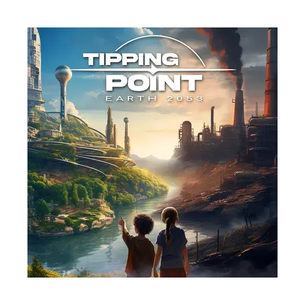 Earth 2053 Tipping Point Earth 2053 Tipping Point