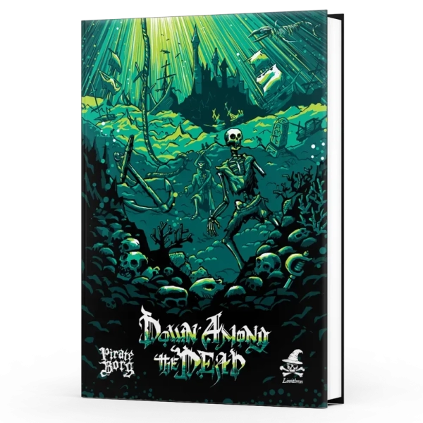 Pirate Borg RPG Down Among the Dead - Expansion - EN