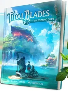 Tidal Blades: The Roleplaying Game - EN