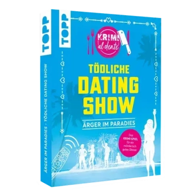 Krimi al dente | Tödliche Datingshow: Ärger im Paradies