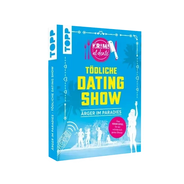 Krimi al dente | Tödliche Datingshow: Ärger im Paradies