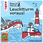 Leuchtturm voraus!