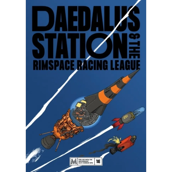 Mothership RPG Daedalus Station and the Rimspace Racing League - EN