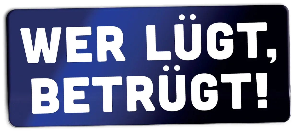Wer lügt, betrügt - DE