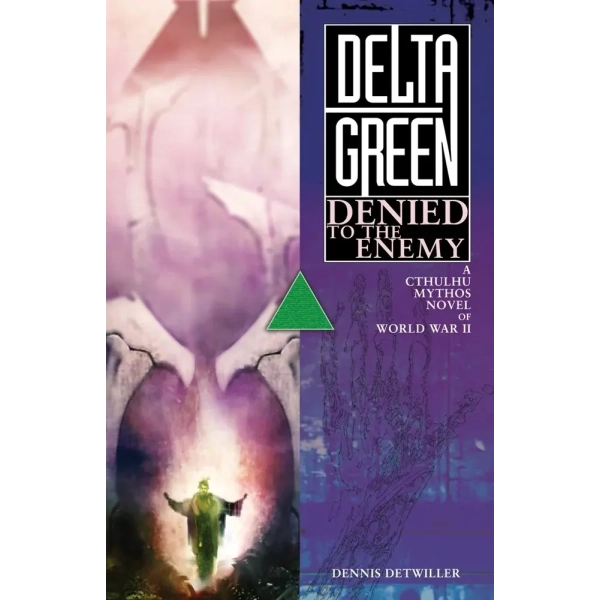 Delta Green Denied to the Enemy - EN