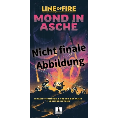 Line of Fire - Mond in Asche - DE