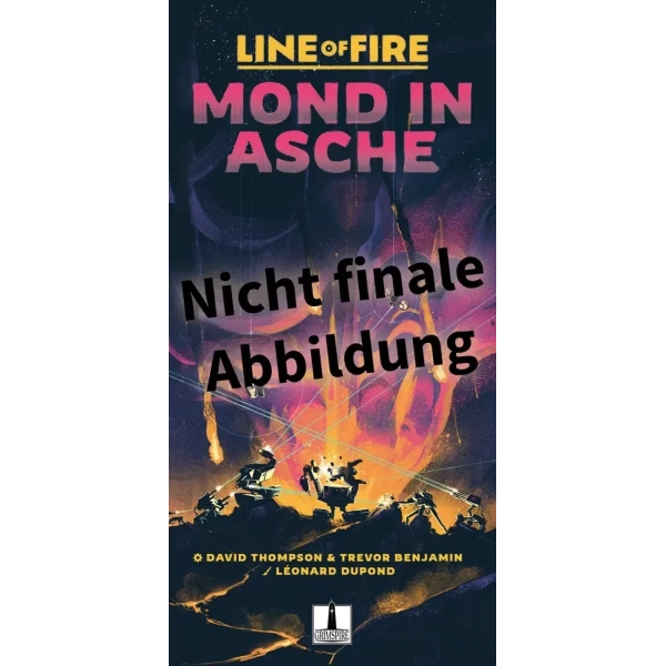 Line of Fire - Mond in Asche - DE