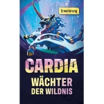 Duell um Cardia - Wächter der Wildnis Erweiterung - DE