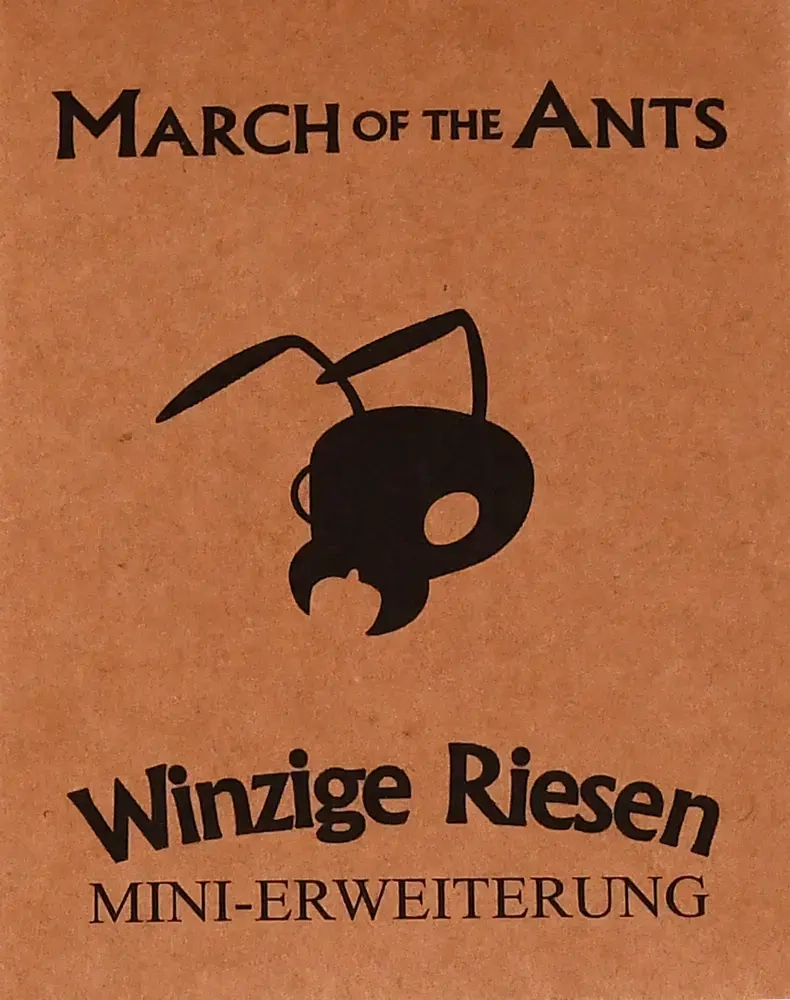 March of the Ants - Winzige Riesen - Erweiterung