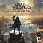A war of Whispers - Expansion of Influence Erweiterung - DE