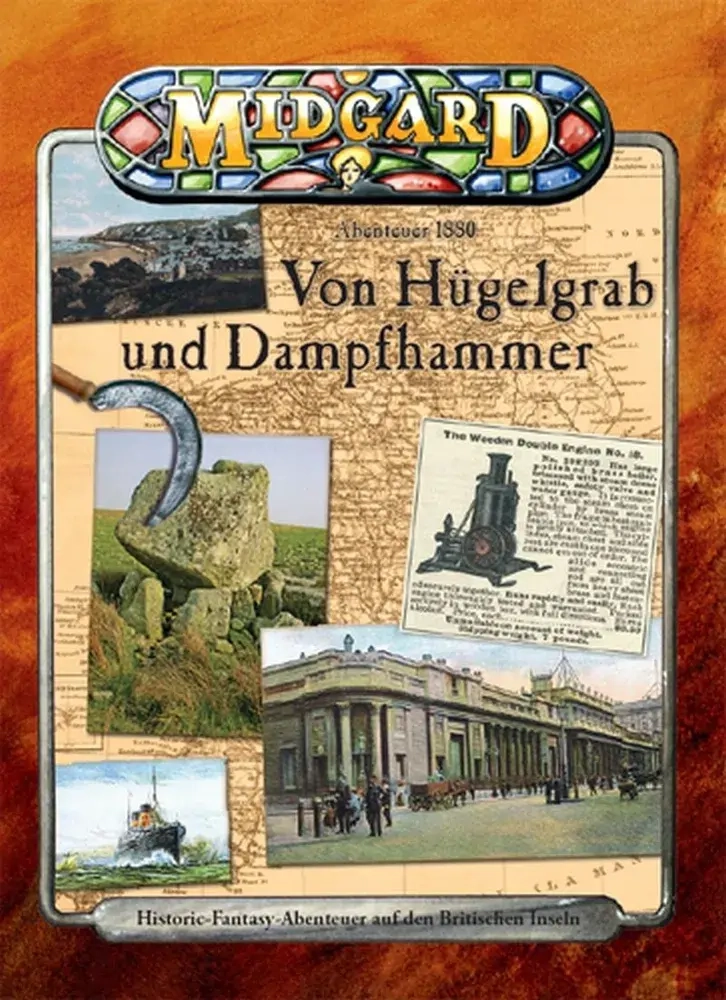 MIDGARD Abenteuer 1880: Von Hügelgrab und Dampfhammer