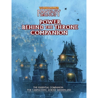 WFRP Power Behind the Throne Companion - EN
