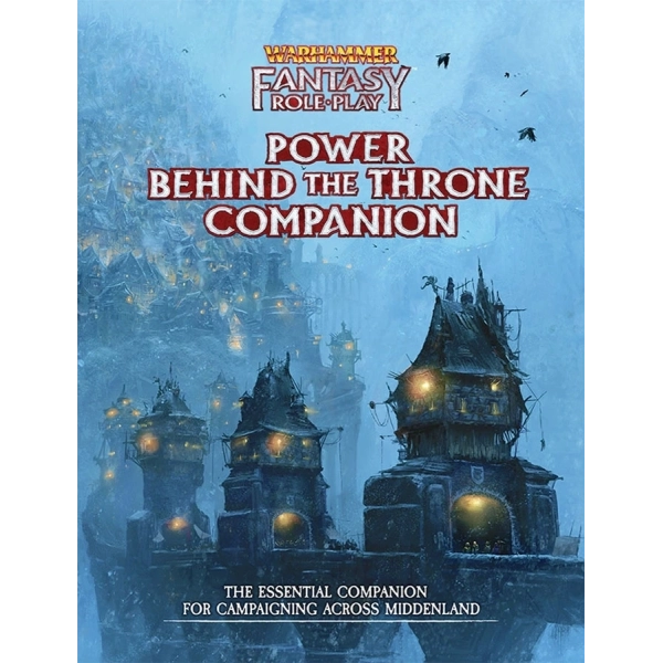 WFRP Power Behind the Throne Companion - EN