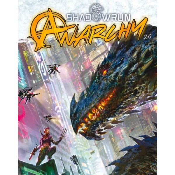 Shadowrun: Anarchy 2.0 Core Rulebook - EN