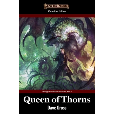 Pathfinder Fiction: Queen of Thorns - EN