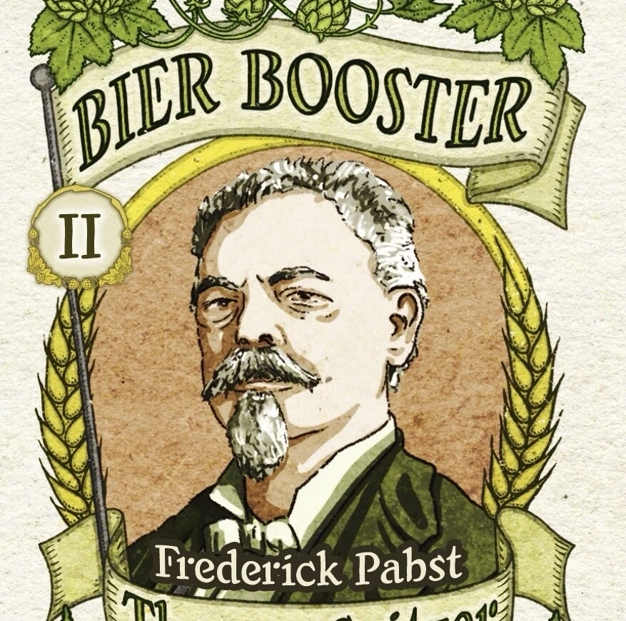 Bier Pioniere: Bier Booster II - Frederick Pabst - Erweiterung - DE