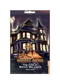 Widget Ridge: The Fire in Which We Learn Story Pack - EN