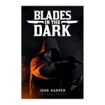 Blades in the Dark RPG Reprint - EN