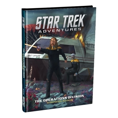 Star Trek: Star Trek Adventures: The Operations Division (Star Trek RPG Supp.) - EN