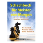 Schachbuch für Meister von Morgen