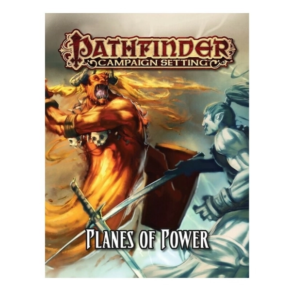 Pathfinder Campaign Setting Planes Of Power - EN Pathfinder Campaign Setting Planes Of Power - EN