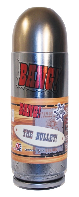 Bang! - The Bullet!