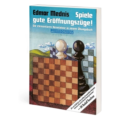 Spiele gute Eröffnungszüge!