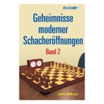 Geheimnisse Moderner Schacheröffnungen - Band 2