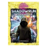 Shadowrun: Netzgewitter (Hardcover)