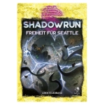 Shadowrun: Freiheit für Seattle (Softcover)