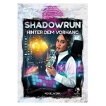 Shadowrun: Hinter dem Vorhang (Hardcover)