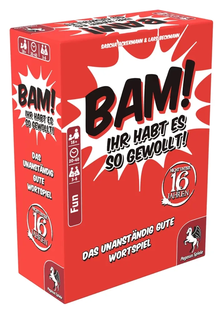 Bam! - Ihr habt es so gewollt!