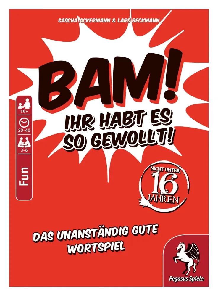Bam! - Ihr habt es so gewollt!