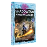 Shadowrun: Konzerngewalten (Hardcover)