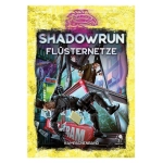 Shadowrun: Flüsternetze (Hardcover)