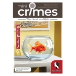 MiniCrimes - Wie Hund und Katz