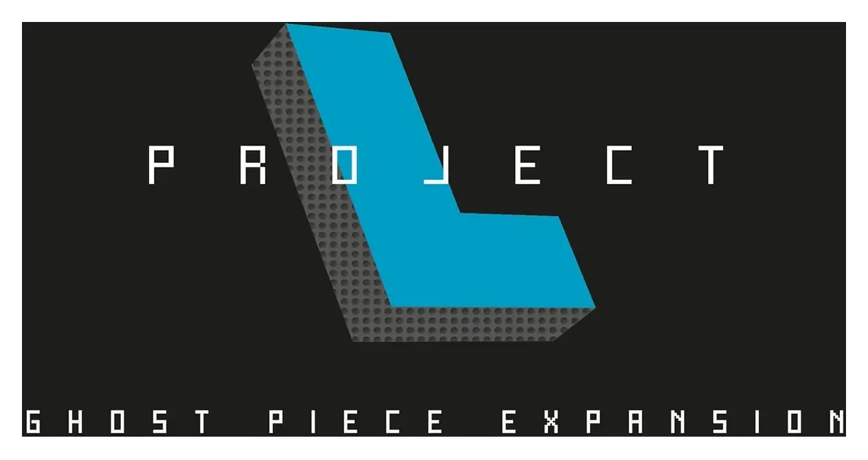 Project L - Ghost Piece Erweiterung