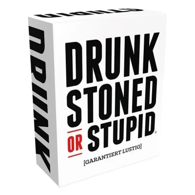 Drunk, Stoned or Stupid